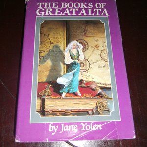 The Books Of Greatalta by Jane Yolen HCDJ 1988, 19